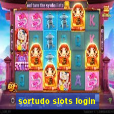 sortudo slots login